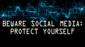 Beware Social Media Thumbnail Beware Social Media Thumbnail