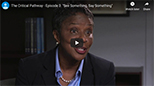 Critical Pathway Episode 3 Critical Pathway Episode 3